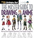 The Master Guide To Drawing Anime: How to Draw Original Characters from Simple Templates: Volume 1
