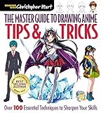 The Master Guide to Drawing Anime: Tips & Tricks: Over 100 Essential Techniques to Sharpen Your Skills: 3