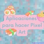 Aplicaciones para hacer Pixel Art